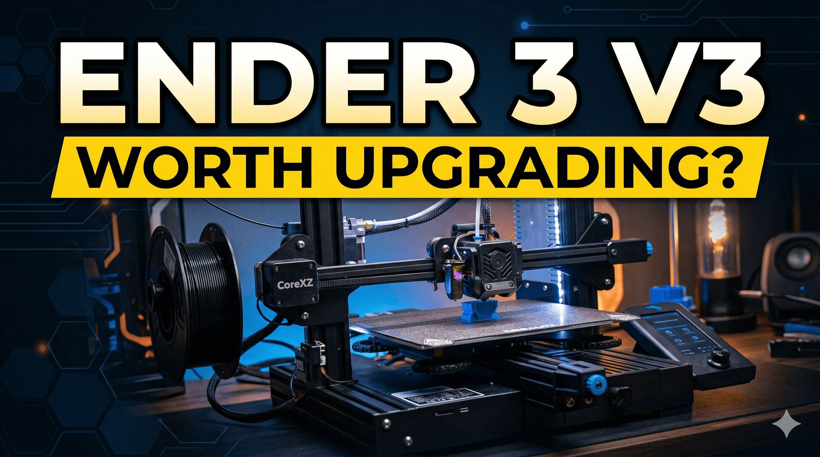 Creality Ender 3 V3 CoreXZ: What Changed and Is It Worth Upgrading?